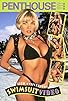 Primary photo for Penthouse: 25th Anniversary Swimsuit Video Primary photo for Penthouse: 25th Anniversary Swimsuit Video