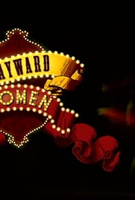 Primary photo for Wayward Women
