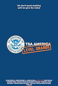 Primary photo for TSA America: Yeah, But Is It Ticking?