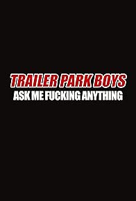 Primary photo for TPB: Ask Me Fucking Anything Primary photo for TPB: Ask Me Fucking Anything