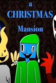 Primary photo for A Christmas Mansion