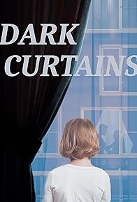 Primary photo for Dark Curtains