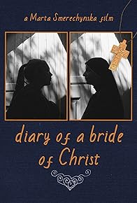 Primary photo for Diary of a Bride of Christ
