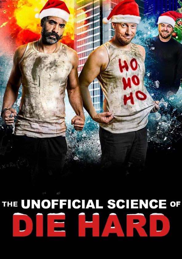 Poster of The Unofficial Science of Die Hard
