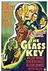 Primary photo for The Glass Key Primary photo for The Glass Key