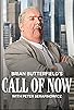 Primary photo for Brian Butterfield's Call of Now Primary photo for Brian Butterfield's Call of Now