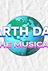 Primary photo for Earth Day! The Musical