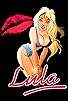 Primary photo for Lula: The Sexy Empire Primary photo for Lula: The Sexy Empire