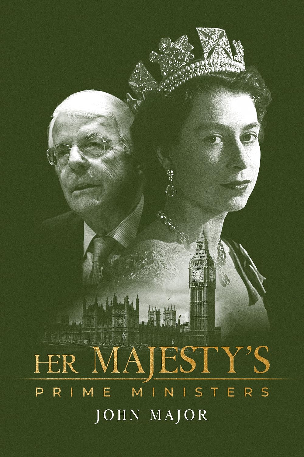 Her Majesty s Prime Ministers  John Major