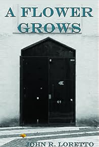 Primary photo for A Flower Grows