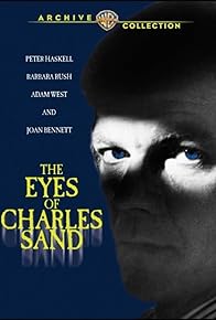 Primary photo for The Eyes of Charles Sand Primary photo for The Eyes of Charles Sand