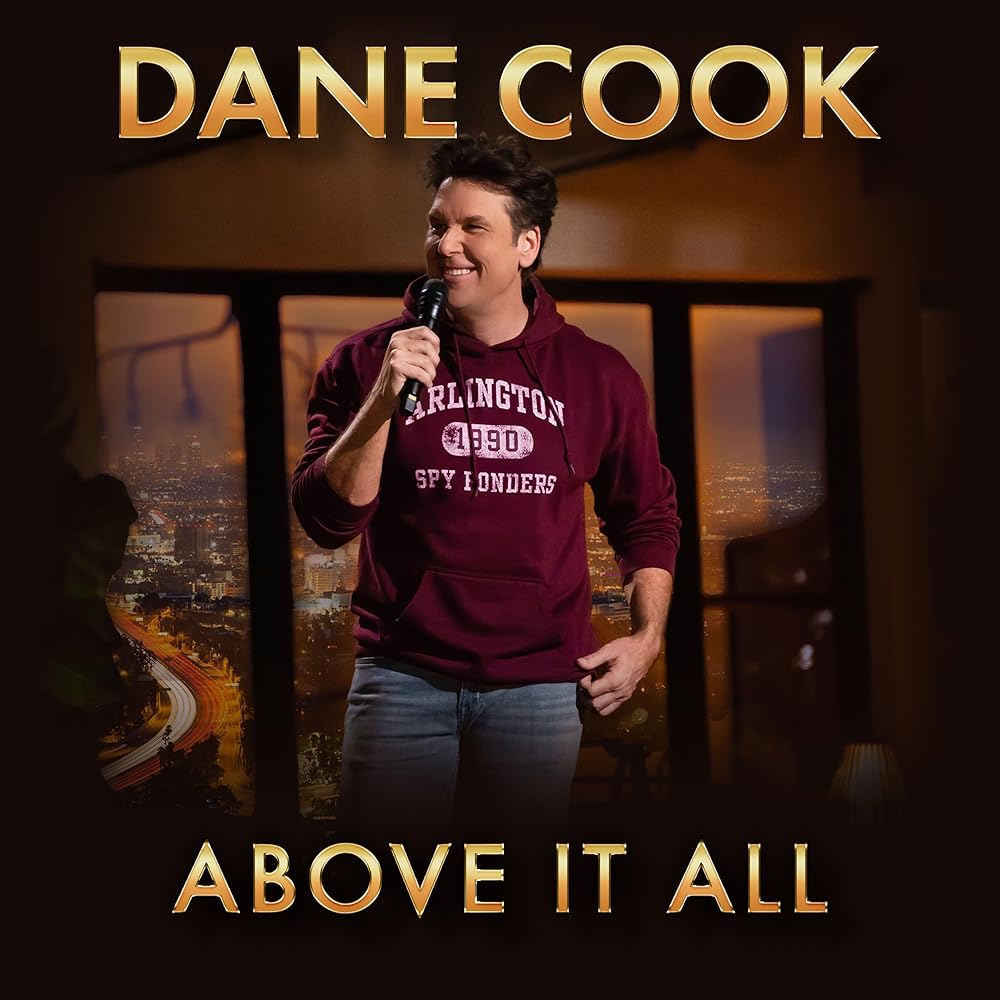 Dane Cook  Above It All