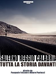 Primary photo for Salerno: Reggio Calabria - Tutta la storia davanti Primary photo for Salerno: Reggio Calabria - Tutta la storia davanti