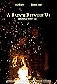 A Breath Between Us's primary photo