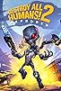 Primary photo for Destroy All Humans! 2: Reprobed
