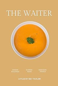 Primary photo for The Waiter Primary photo for The Waiter