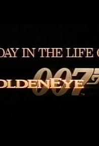 Primary photo for A Day in the Life of GoldenEye