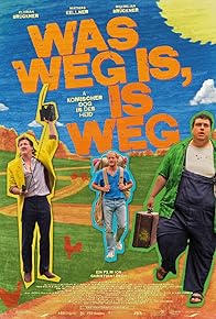 Primary photo for Was weg is, is weg Primary photo for Was weg is, is weg