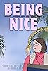 Primary photo for Being Nice