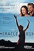 Primary photo for Miracle Run Primary photo for Miracle Run