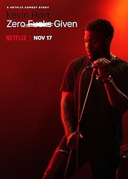 Poster of Kevin Hart: Zero F**ks Given