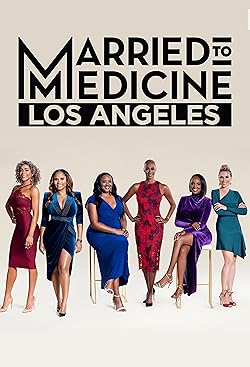 Poster of Married To Medicine Los Angeles