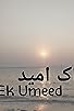 Primary photo for Ek Umeed Primary photo for Ek Umeed