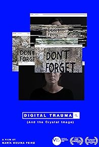 Primary photo for Digital Trauma