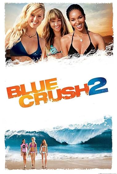 Blue Crush 2 2011