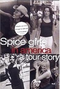 Primary photo for The Spice Girls in America: A Tour Story Primary photo for The Spice Girls in America: A Tour Story