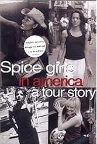 Primary photo for The Spice Girls in America: A Tour Story