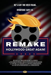 Primary photo for Remake Hollywood Great Again! Primary photo for Remake Hollywood Great Again!