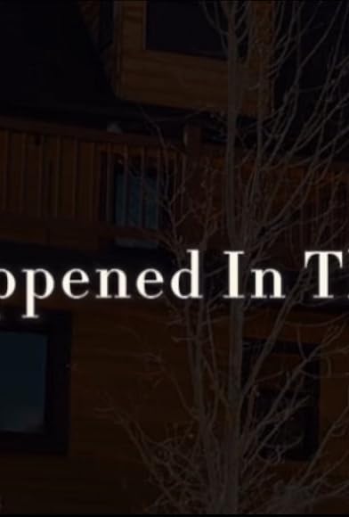 Primary photo for What Happened in That Cabin Primary photo for What Happened in That Cabin