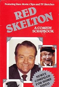 Primary photo for Red Skelton: A Comedy Scrapbook Primary photo for Red Skelton: A Comedy Scrapbook