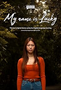 Primary photo for My Name Is Lucky Primary photo for My Name Is Lucky