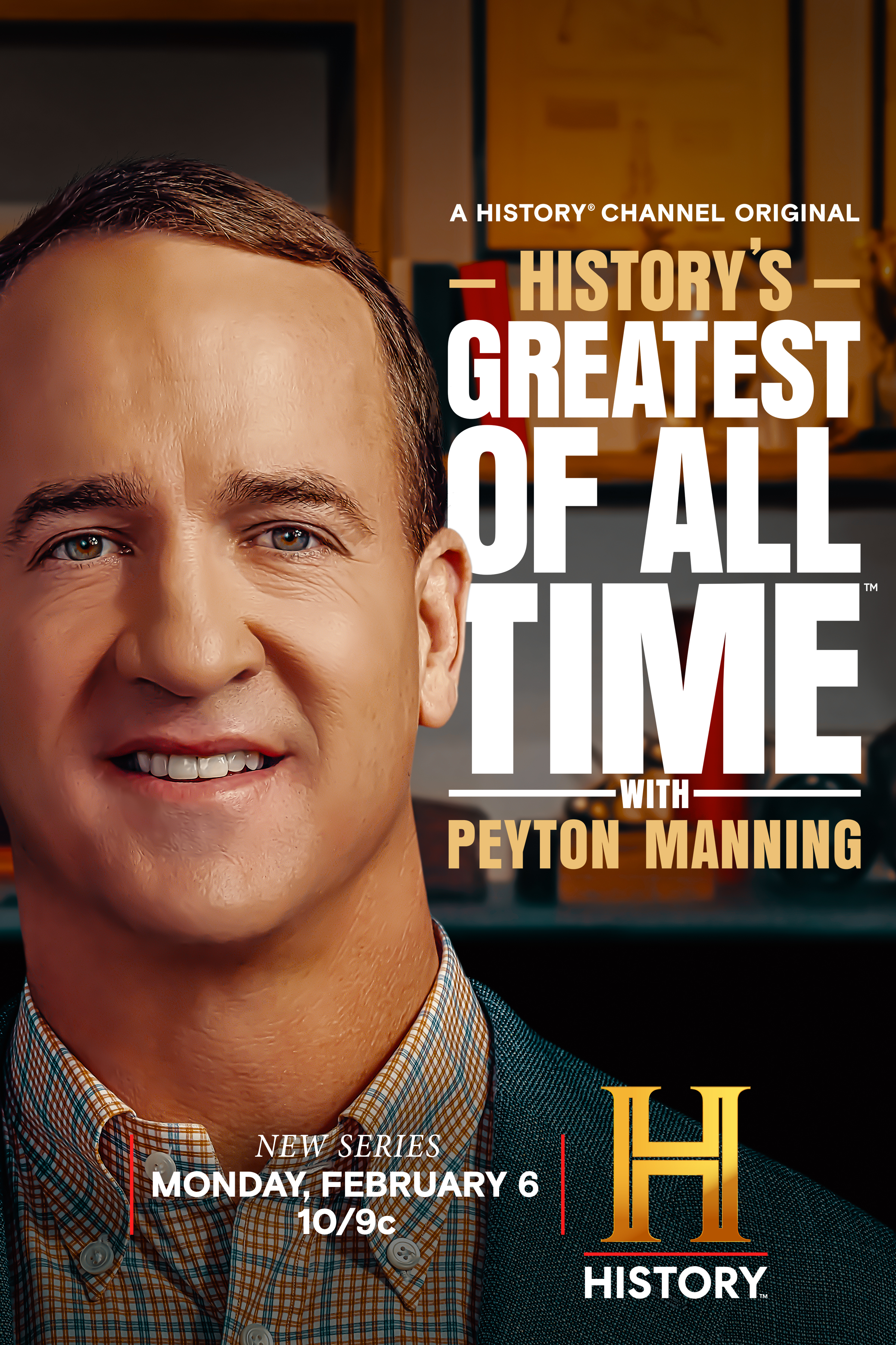 Poster of History’s Greatest Of All Time With Peyton Manning