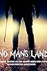 Primary photo for No Mans Land Primary photo for No Mans Land