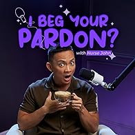 Primary photo for I Beg Your Pardon