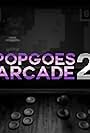 Popgoes Arcade 2 (2017)