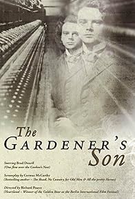 Primary photo for The Gardener's Son Primary photo for The Gardener's Son