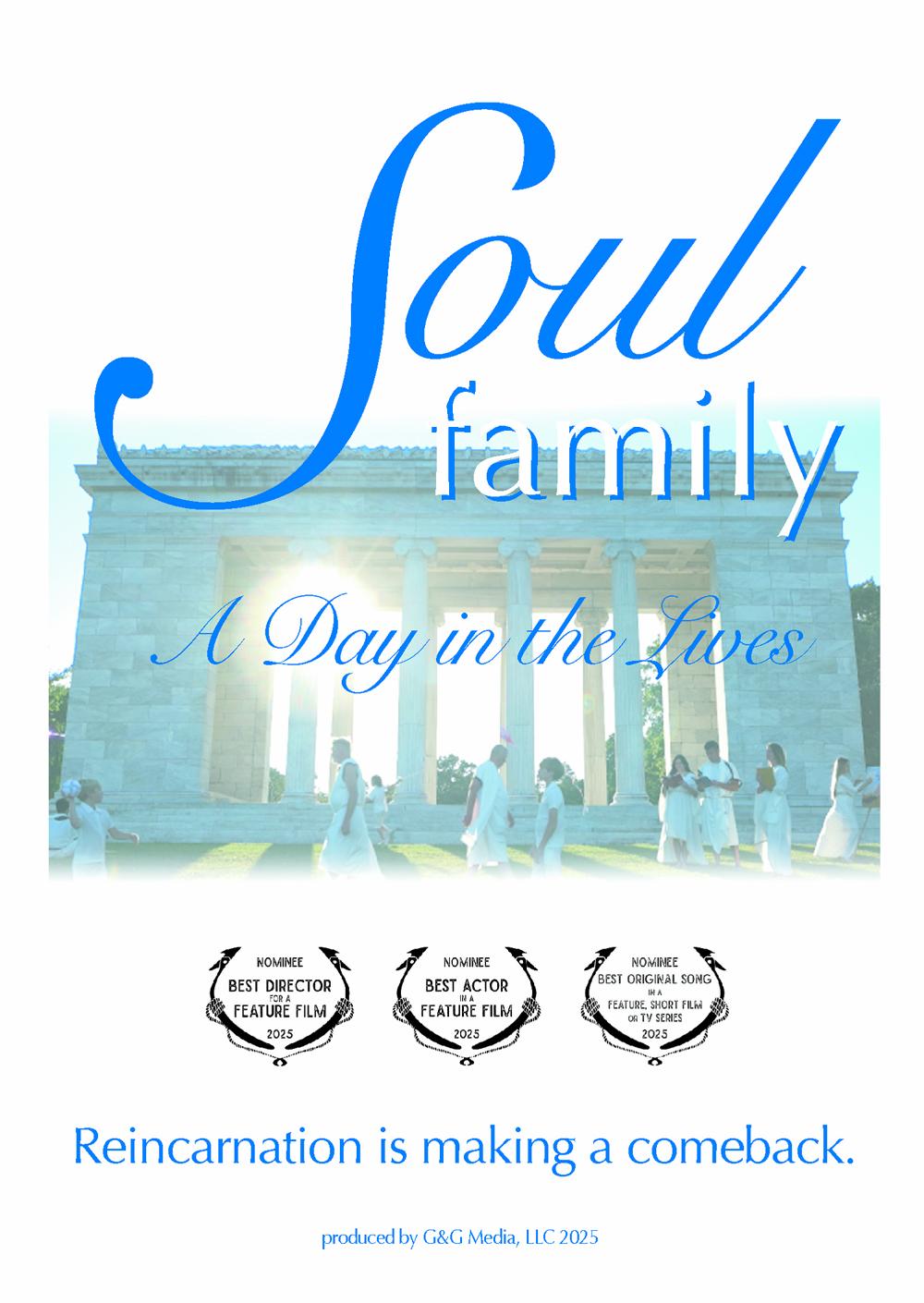 Soul Family: A Day in the Lives