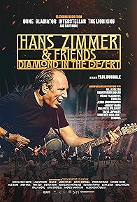 Primary photo for Hans Zimmer & Friends: Diamond in the Desert Primary photo for Hans Zimmer & Friends: Diamond in the Desert