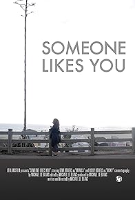 Primary photo for Someone Likes You