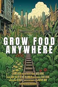 Primary photo for Grow Food Anywhere