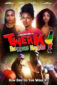 Primary photo for Twerk: Reggae Nights