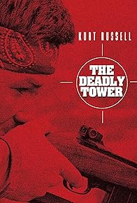 Primary photo for The Deadly Tower Primary photo for The Deadly Tower