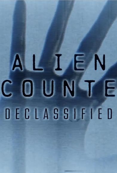 Primary photo for Alien Encounters: Declassified Primary photo for Alien Encounters: Declassified
