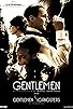 Primary photo for Gentlemen & Gangsters Primary photo for Gentlemen & Gangsters