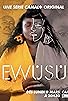 Primary photo for Ewusu Primary photo for Ewusu