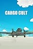Primary photo for Cargo Cult Primary photo for Cargo Cult
